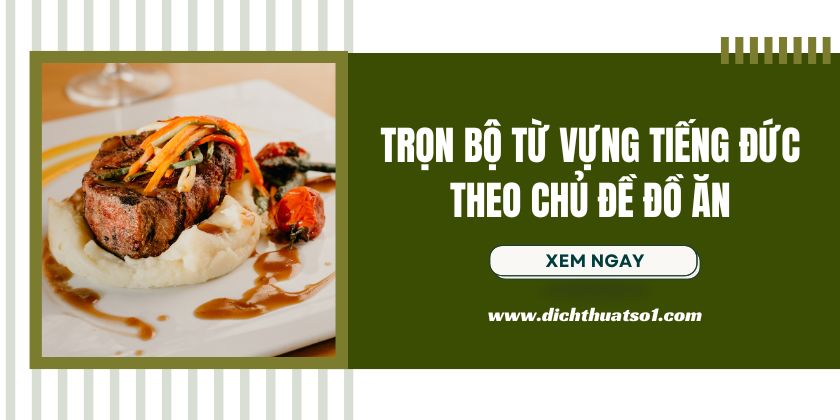 Từ Vựng Tiếng Đức Theo Chủ Đề Đồ Ăn