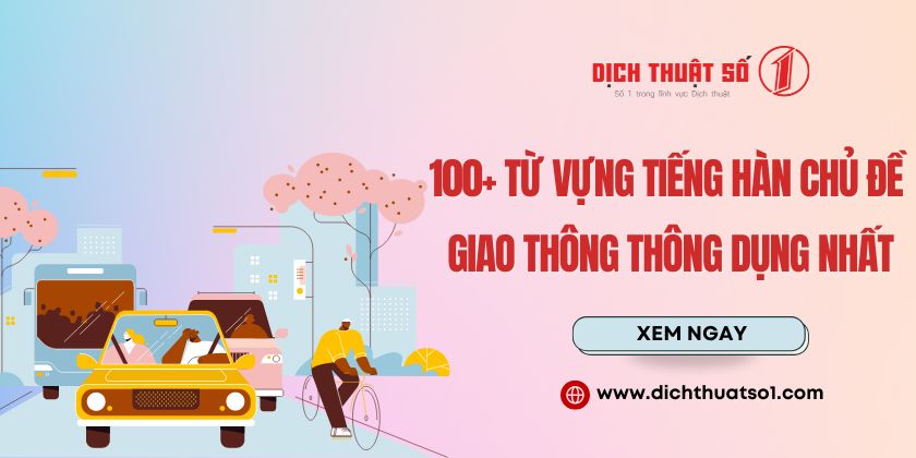 Từ Vựng Tiếng Hàn Chủ Đề Giao Thông