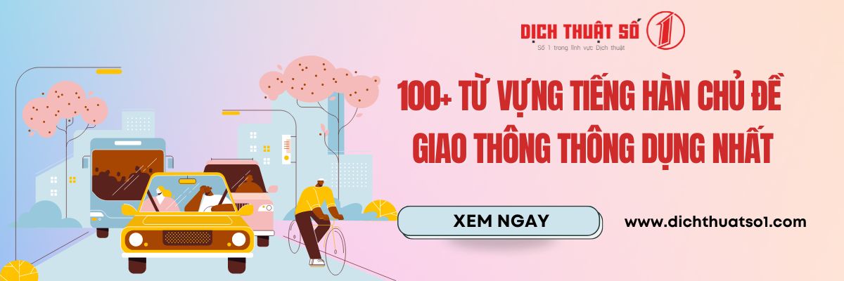 Từ Vựng Tiếng Hàn Chủ Đề Giao Thông