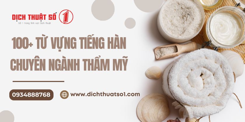 Từ Vựng Tiếng Hàn Chuyên Ngành Thẩm Mỹ