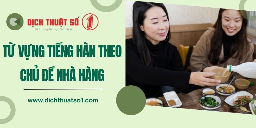 Từ Vựng Tiếng Hàn Theo Chủ Đề Nhà Hàng