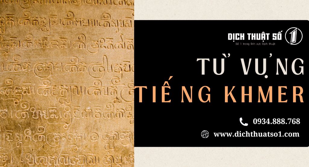 Tổng hợp từ vựng tiếng khmer theo chủ đề thông dụng