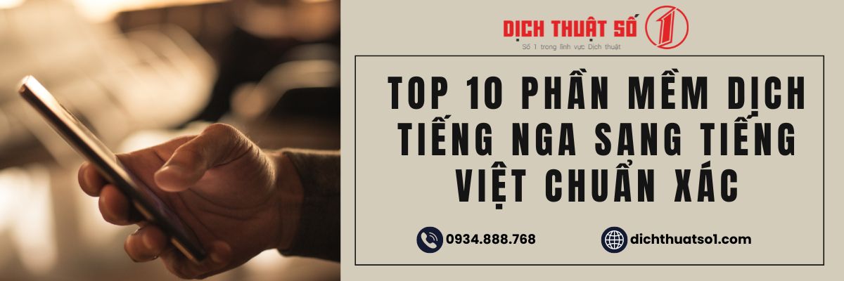 Tổng hợp ứng dụng dịch tiếng nga sang tiếng việt nhanh và chính xác