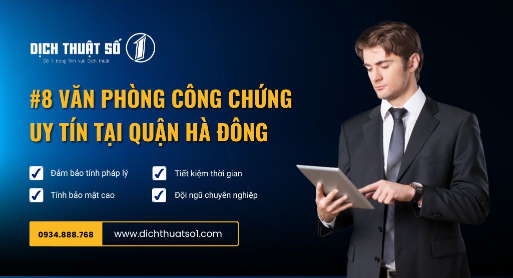 văn phòng công chứng uy tín tại quận Hà Đông, Hà Nội