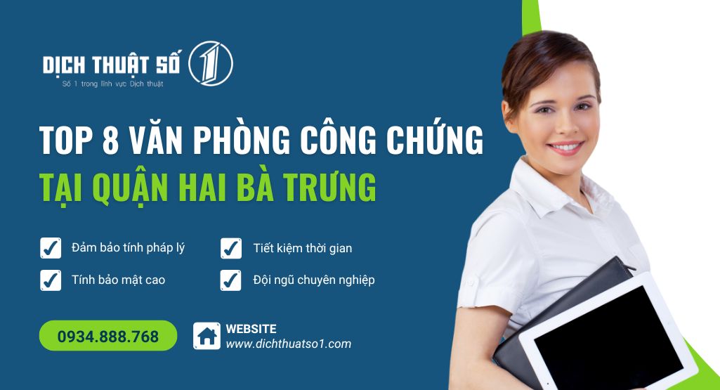 Danh sách 8 Văn phòng công chứng tại quận Hai Bà Trưng