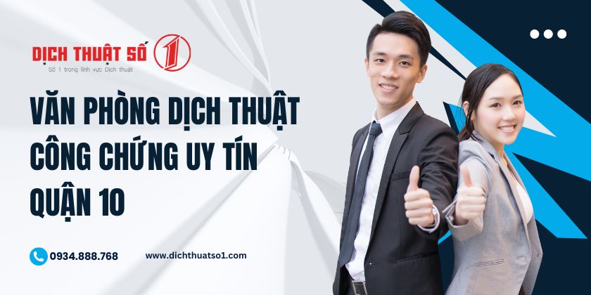 văn phòng dịch thuật công chứng quận 10