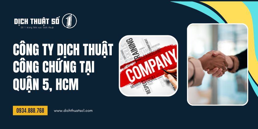 Văn phòng dịch thuật công chứng quận 5