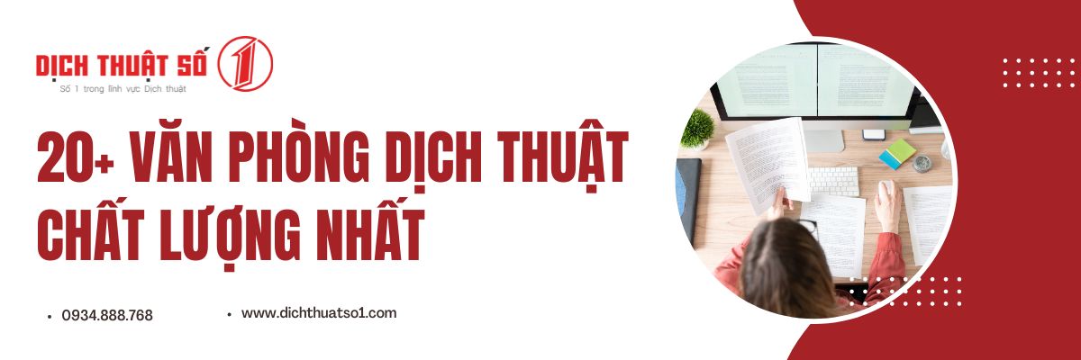 văn phòng dịch thuật công chứng tốt nhất hiện nay