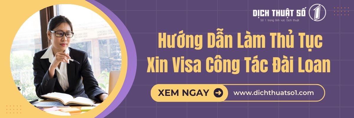 Thủ Tục Xin Visa Công Tác Đài Loan