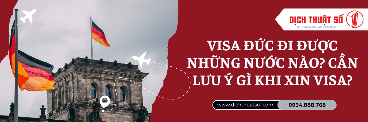 Visa Đức đi được những nước nào? Những điều cần lưu ý khi xin visa