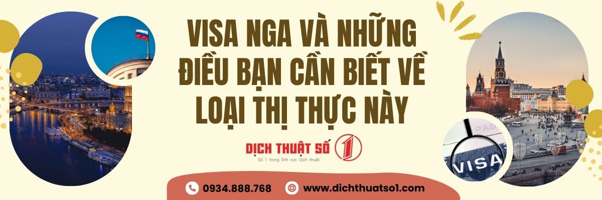 Thông tin chi tiết về visa Nga và những địa điểm nổi tiếng