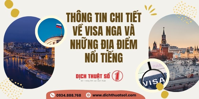 Thông tin chi tiết về visa Nga và những địa điểm nổi tiếng