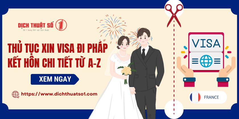 Xin Visa Đi Pháp Kết Hôn 