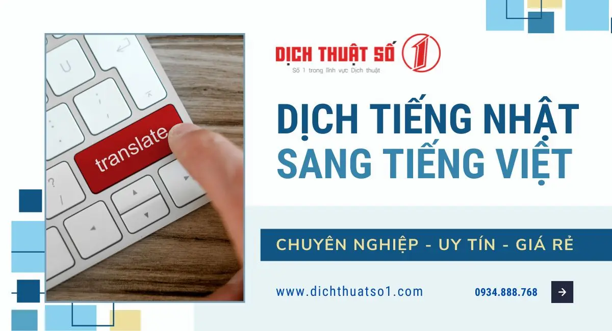 Dịch thuật tiếng Nhật sang tiếng Việt chuẩn xác nhất