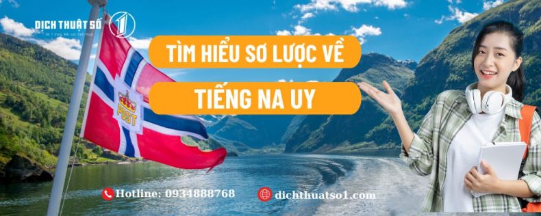 Tìm Hiểu Sơ Lược Về Tiếng Na Uy