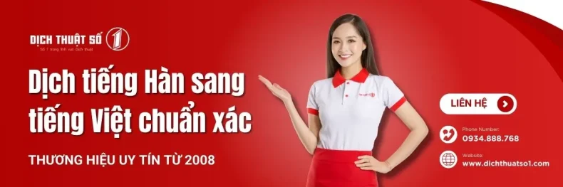 Dịch tiếng Hàn sang tiếng Việt chuẩn xác, báo giá 2025