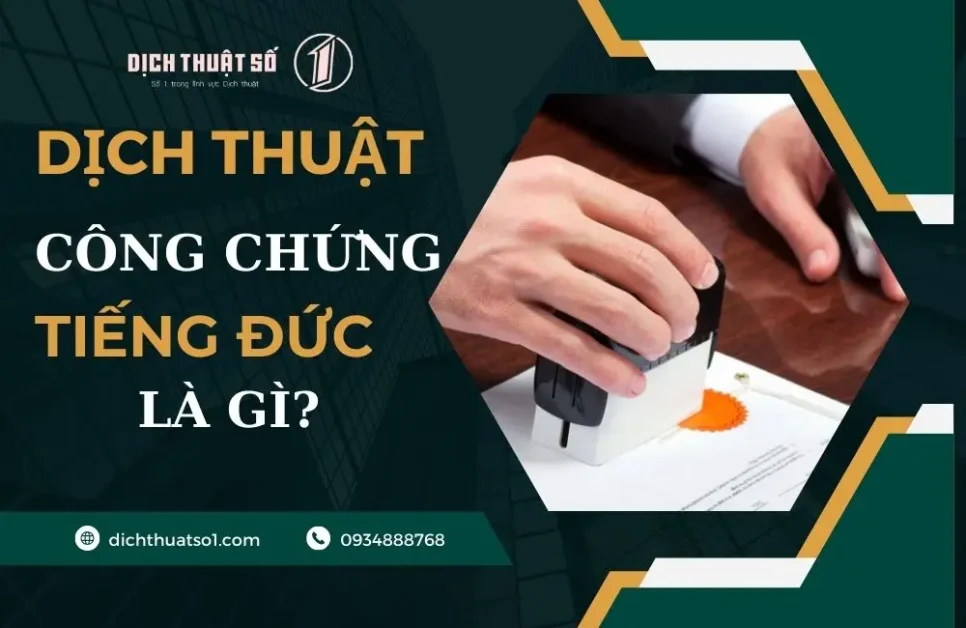 dịch thuật công chứng tiếng Đức là gì?