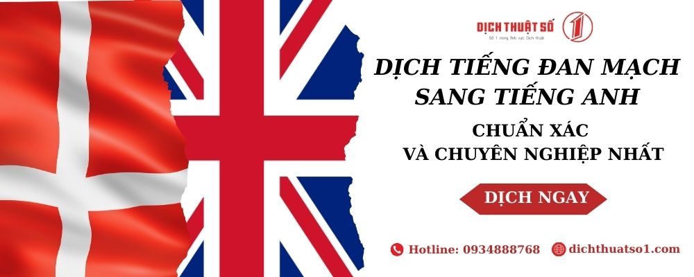 </noscript>Dịch Tiếng Đan Mạch Sang Tiếng Anh Chuẩn, Uy Tín, Chất Lượng Cao