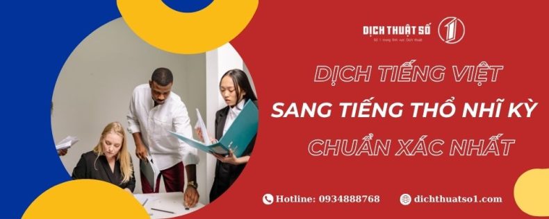 Dịch Tiếng Việt Sang Tiếng Thổ Nhĩ