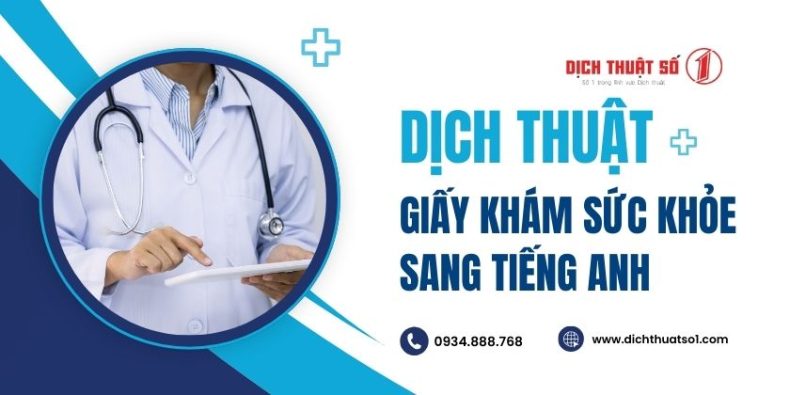 Dịch giấy khám sức khỏe sang tiếng Anh giá rẻ