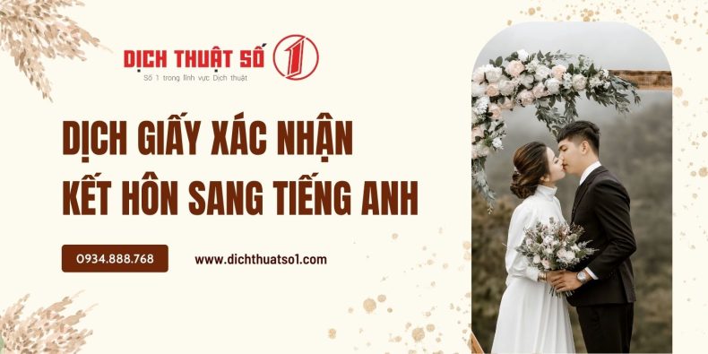 Bản dịch giấy chứng nhận kết hôn sang tiếng Anh