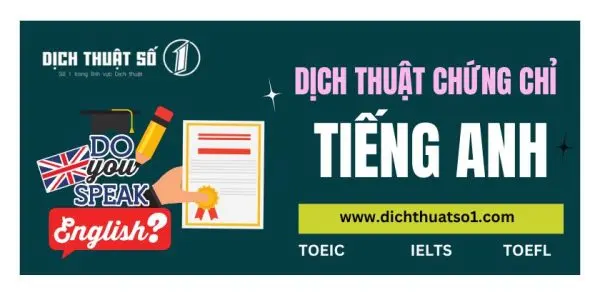 Dịch thuật Chứng chỉ tiếng Anh