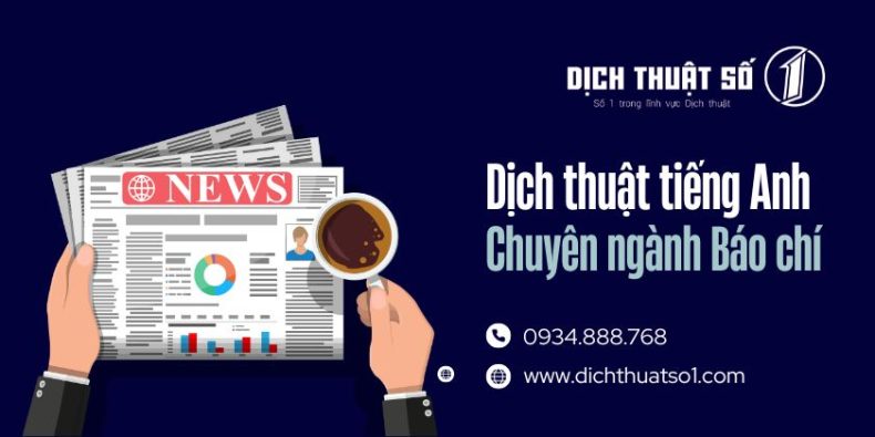 Dịch thuật tiếng Anh chuyên ngành Báo chí