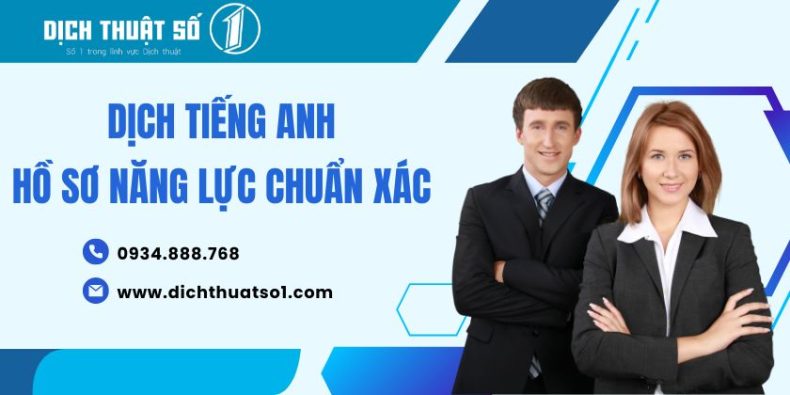 Hồ sơ năng lực dịch sang tiếng Anh