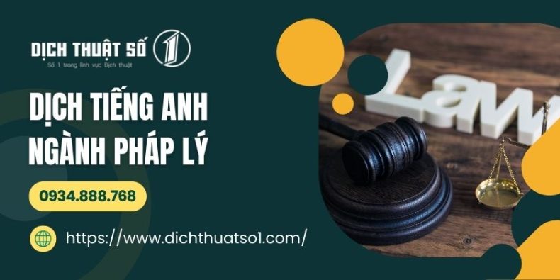 Dịch tiếng Anh chuyên ngành Pháp lý chuẩn xác