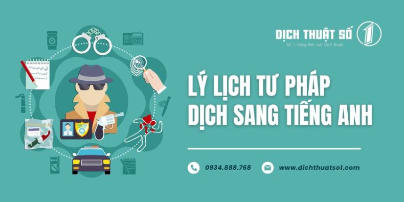 Dịch Lý lịch Tư pháp sang tiếng Anh