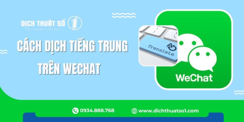 Cách Dịch Tiếng Trung Trên Wechat