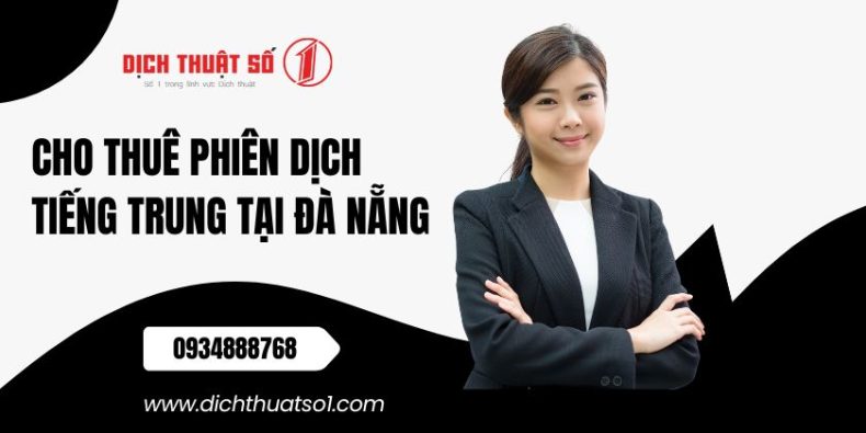 Phiên Dịch Tiếng Trung Tại Đà Nẵng