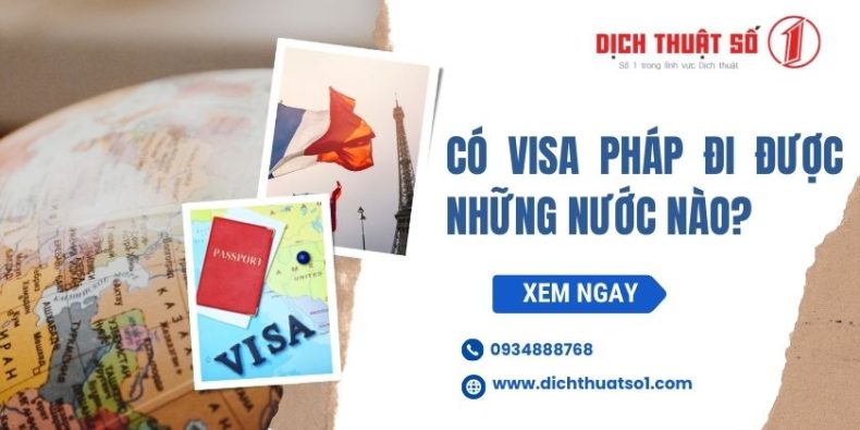 Có Visa Pháp Được Đi Những Nước Nào Trên Thế Giới