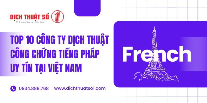 10+ công ty dịch thuật tiếng Pháp uy tín