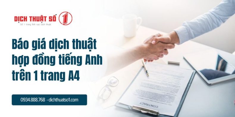 Báo giá dịch thuật hợp đồng tiếng Anh 1 trang A4