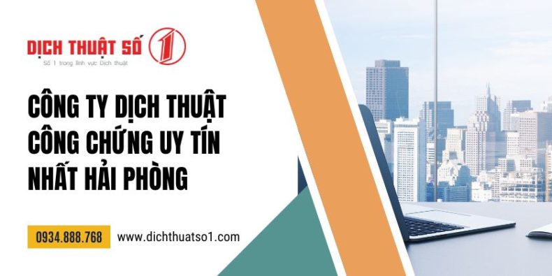 văn phòng dịch thuật công chứng uy tín tại Hải Phòng