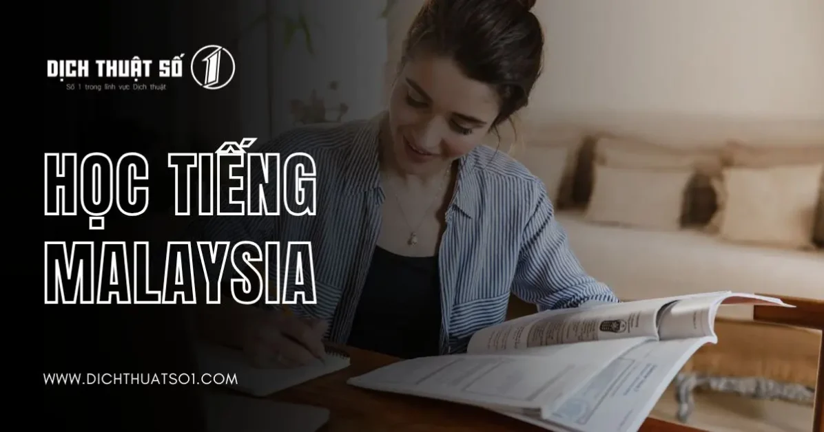 Học Tiếng Malaysia Có Khó Không? Phương Pháp Mang Lại Hiệu Quả Cao