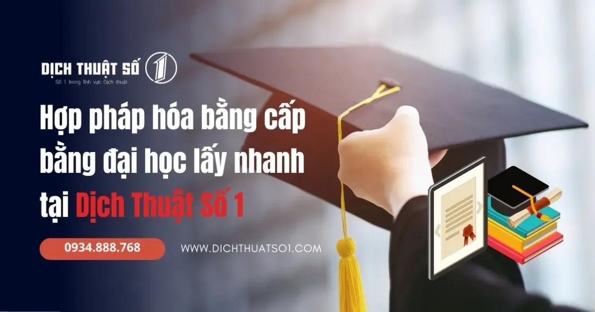 </noscript>Thủ tục hợp pháp hóa lãnh sự bằng đại học, bằng cấp nước ngoài 2025