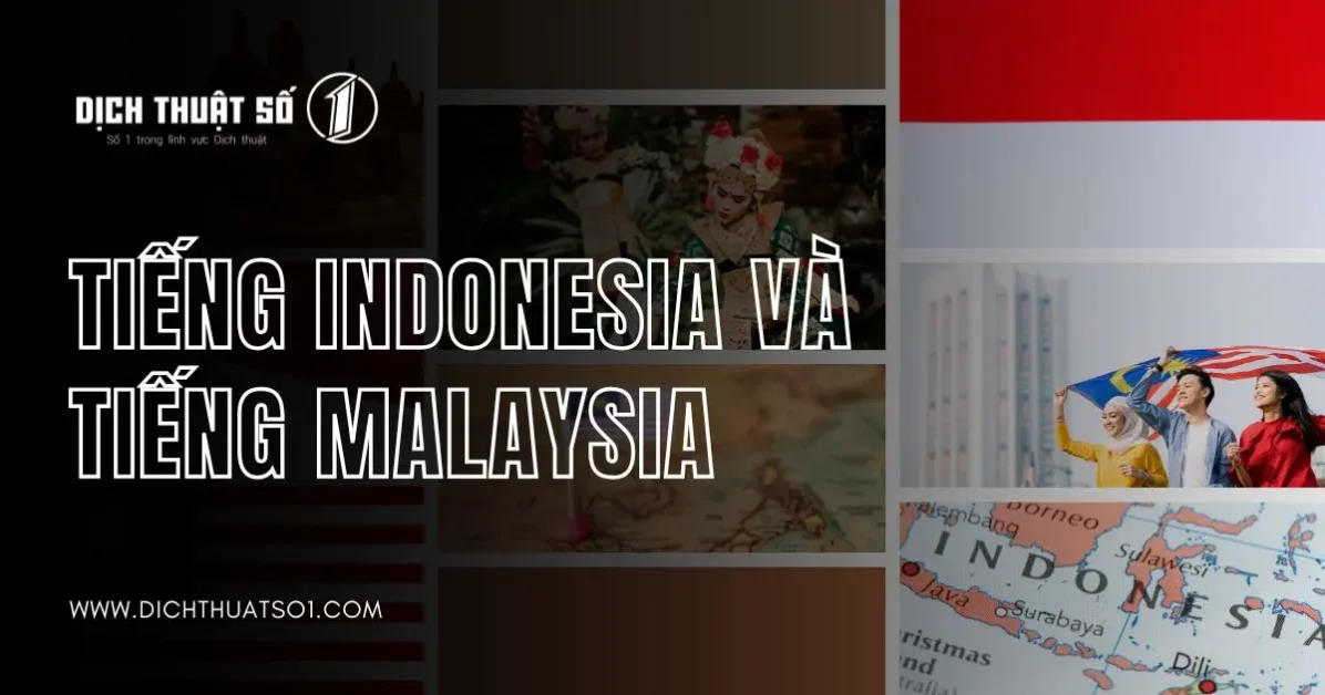 </noscript>So Sánh Tiếng Indonesia Và Tiếng Malaysia Có Giống Nhau Không?