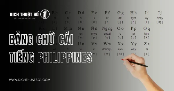 Bảng Chữ Cái Tiếng Philippines: Nguồn Gốc, Phát Âm Và Cách Học Hiệu Quả