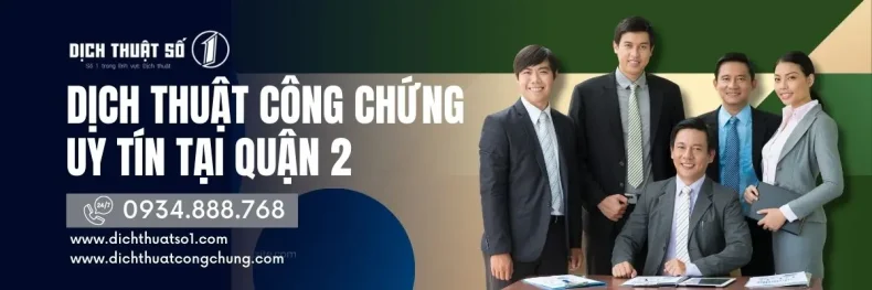 Top 5+ Văn phòng dịch thuật công chứng uy tín Quận 2