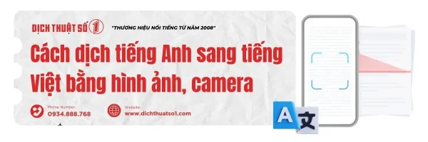 Cách dịch tiếng Anh sang tiếng Việt bằng hình ảnh, camer