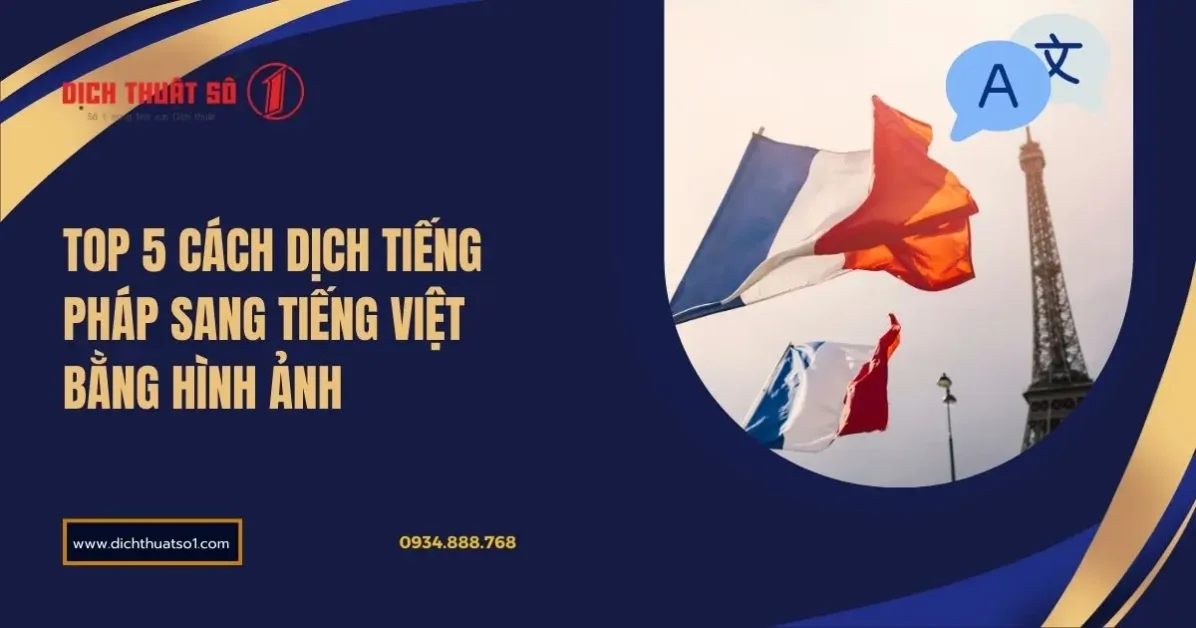 5 cách dịch tiếng Pháp sang tiếng Việt bằng hình ảnh online