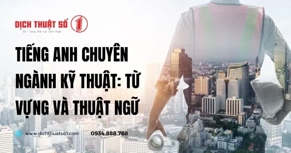 Từ Vựng Và Thuật Ngữ Tiếng Anh Chuyên Ngành Kỹ Thuật