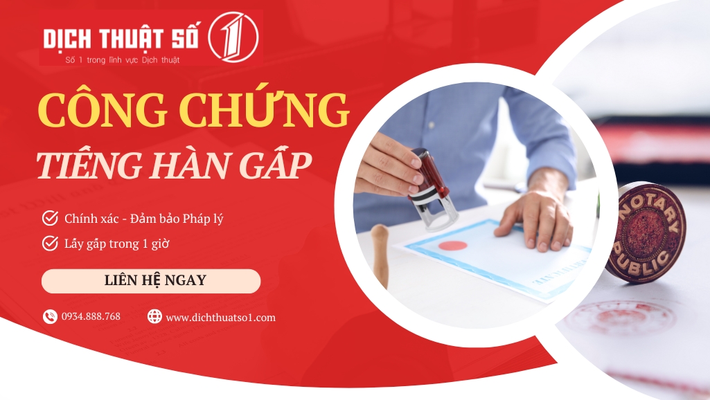 Dịch thuật công chứng tiếng Hàn gấp