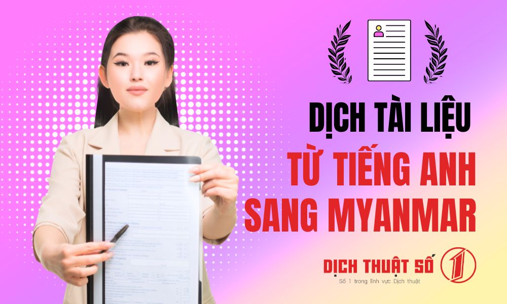 dịch tài liệu từ tiếng anh sang tiếng myanmar