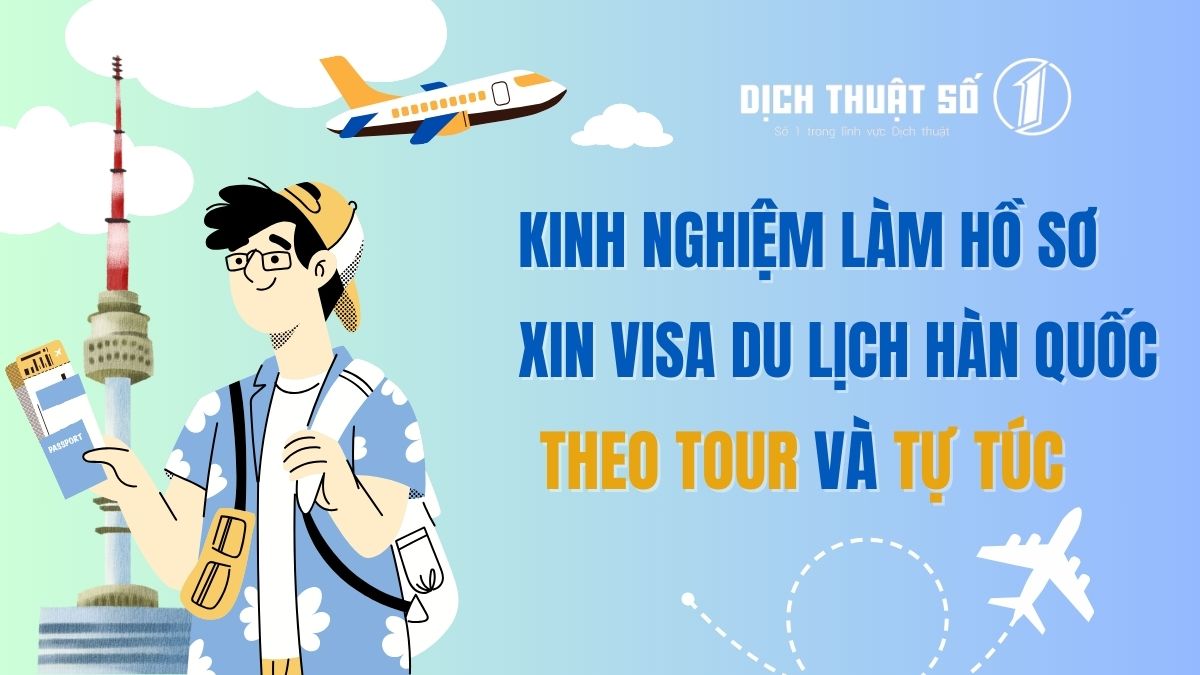 hồ sơ xin visa du lịch hàn quốc