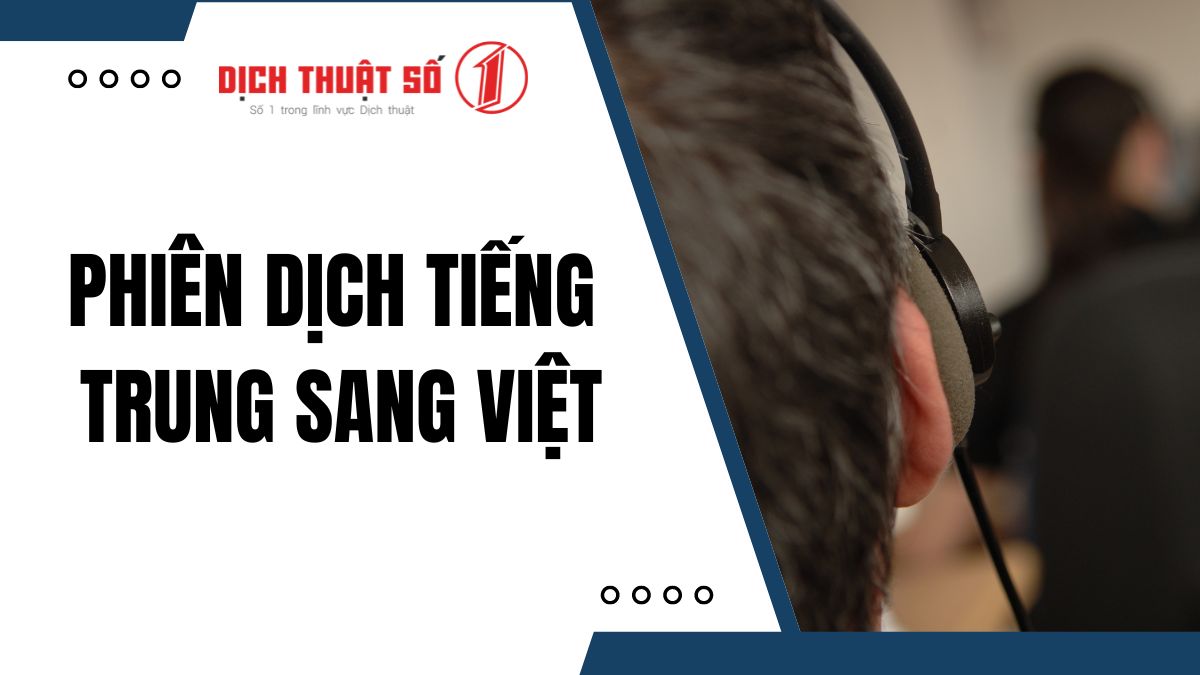 phiên dịch tiếng trung sang tiếng việt