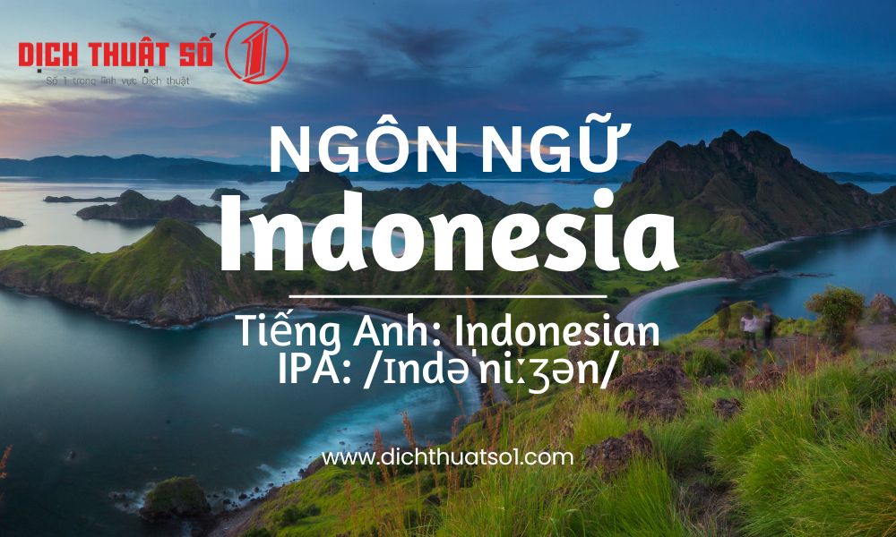 tiếng indonesia tiếng anh là gì